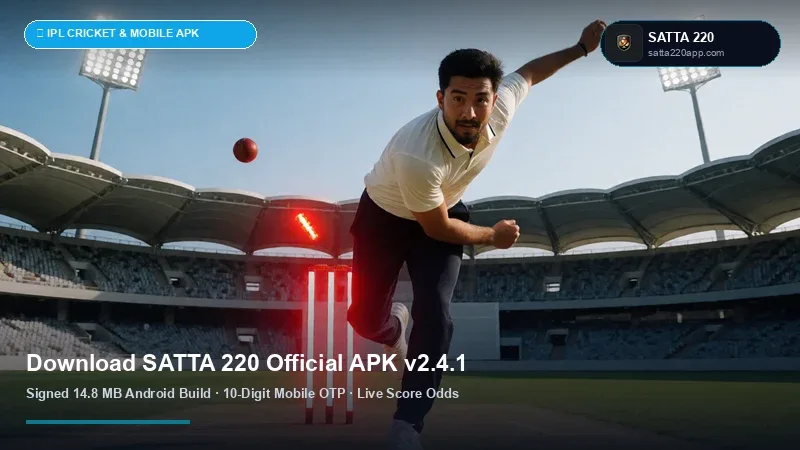 Satta 220 Official Android APK v3.6.5 Download & Installation